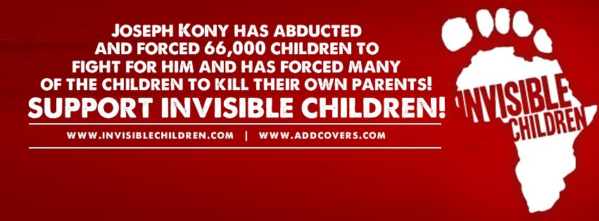 Support Invisible Children Facebook Covers