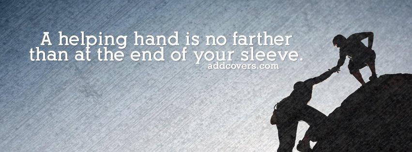 Helping Hand {Advice Quotes Facebook Timeline Cover Picture, Advice Quotes Facebook Timeline image free, Advice Quotes Facebook Timeline Banner}