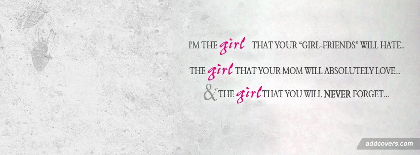 Im the girl {Girly Facebook Timeline Cover Picture, Girly Facebook Timeline image free, Girly Facebook Timeline Banner}