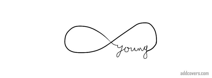 Forever young Facebook Covers