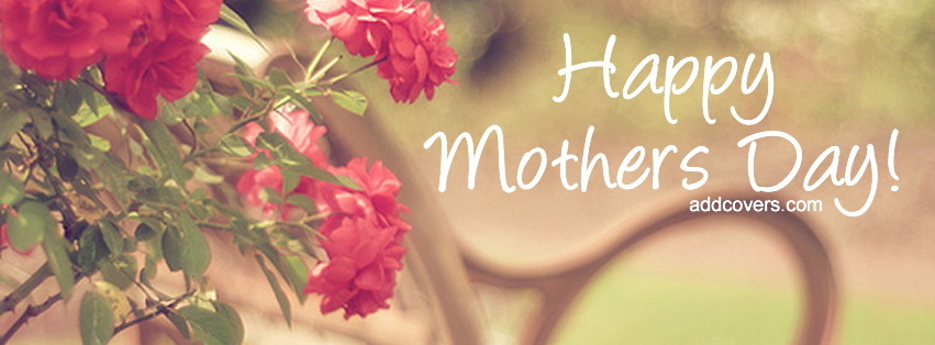 Happy Mothers Day {Holidays Facebook Timeline Cover Picture, Holidays Facebook Timeline image free, Holidays Facebook Timeline Banner}