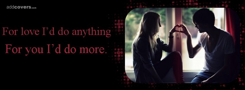 For Love Facebook Covers
