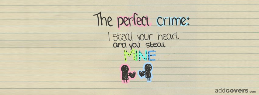 Perfect Crime Facebook Covers