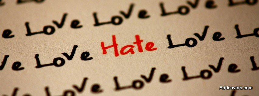 Love and Hate {Love Facebook Timeline Cover Picture, Love Facebook Timeline image free, Love Facebook Timeline Banner}