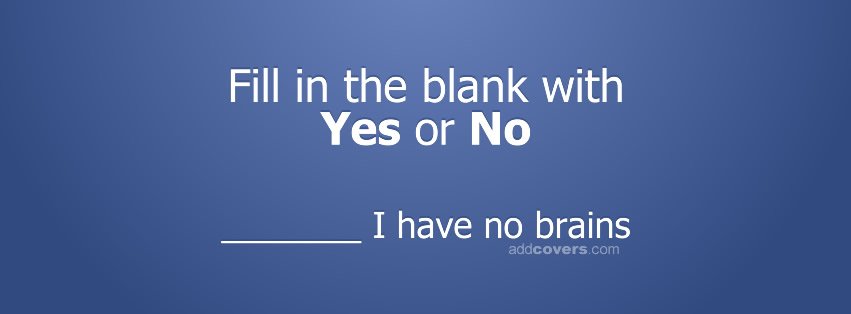 Fill in the blank {Funny Facebook Timeline Cover Picture, Funny Facebook Timeline image free, Funny Facebook Timeline Banner}