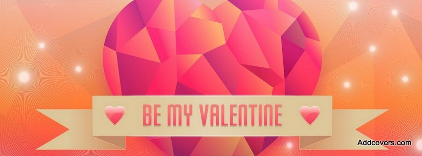 Be My Valentine {Holidays Facebook Timeline Cover Picture, Holidays Facebook Timeline image free, Holidays Facebook Timeline Banner}