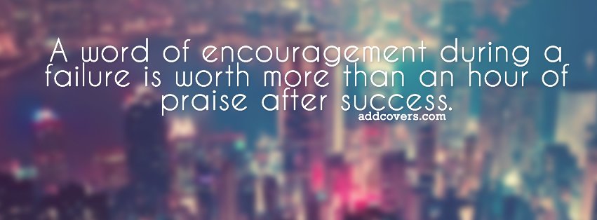 Word of Encouragement {Advice Quotes Facebook Timeline Cover Picture, Advice Quotes Facebook Timeline image free, Advice Quotes Facebook Timeline Banner}