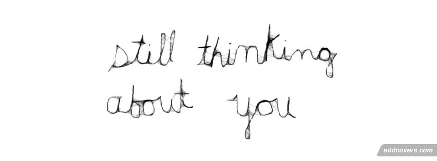 Still thinking of you Facebook Covers