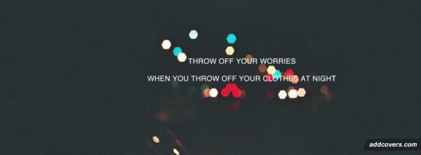 Throw off your worries