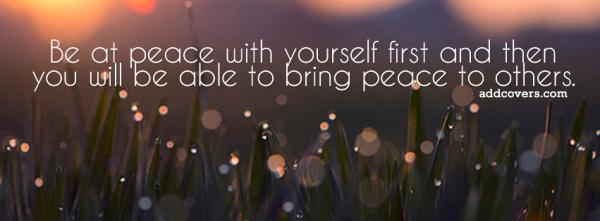 Be at peace with yourself