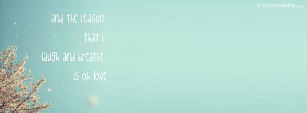 Love is the reason