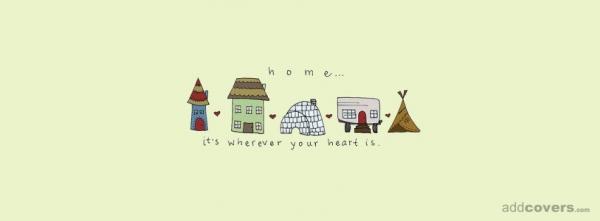 Home is where your heart is