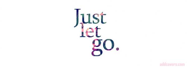 Just let go