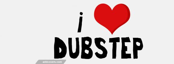 I love dubstep