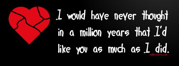Never in a million years
