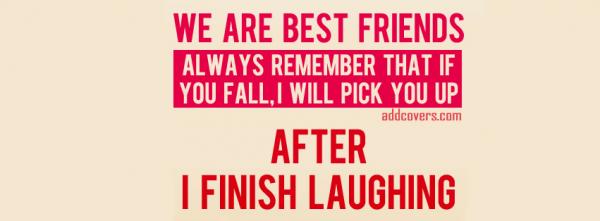 We are best friends