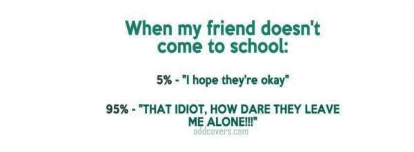Friend skipping school