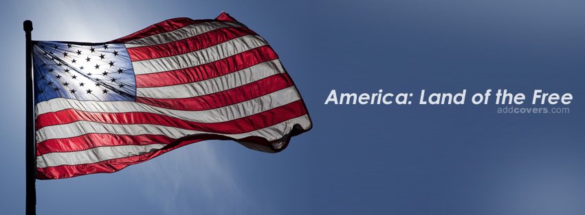 Land of the Free Facebook Covers